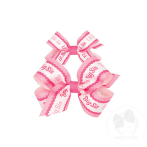 One Mini Lil Sis Printed Grosgrain Hair Bow and One Medium Big Sis Print Grosgrain Hair Bow