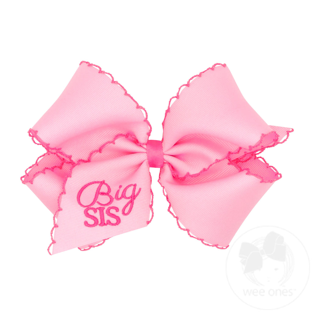 King Pink Grosgrain Hair Bow with Hot Pink Moonstitch Edge and Big Sis Embroidery